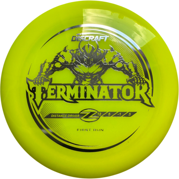 Discraft Terminator Z First Run